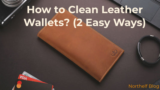 The (2 Insanely Easy Ways )To Clean a Leather Wallet