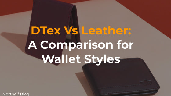 DTEX vs Leather: Which Material Wallet is Best in 2023?